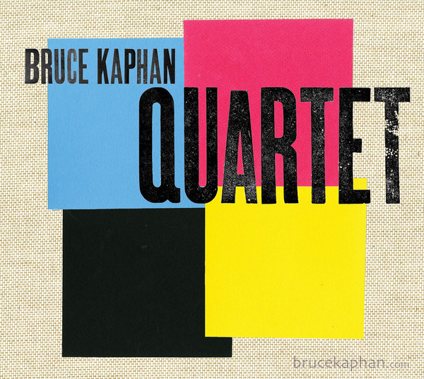 Bruce Kaphan Quartet album cover